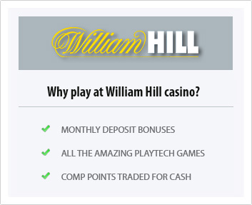 reasons to choose william hill casino