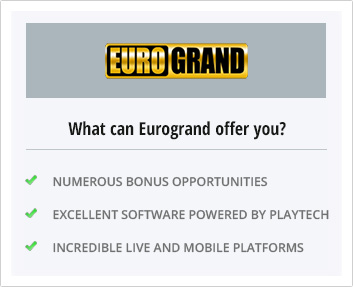 What Eurogrand Casino offers you